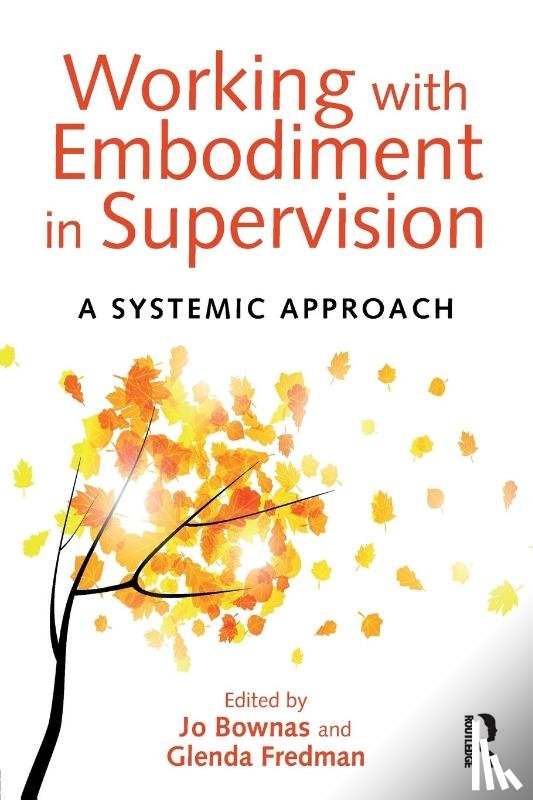  - Working with Embodiment in Supervision