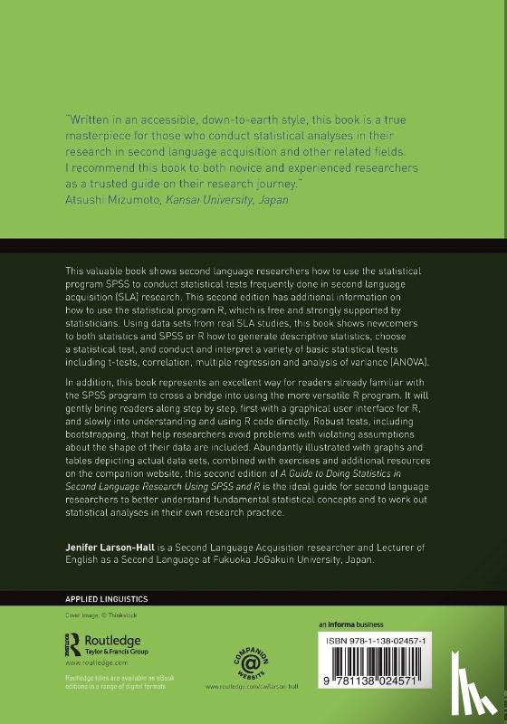 Larson-Hall, Jenifer (Fukuoka JoGakuin University - A Guide to Doing Statistics in Second Language Research Using SPSS and R