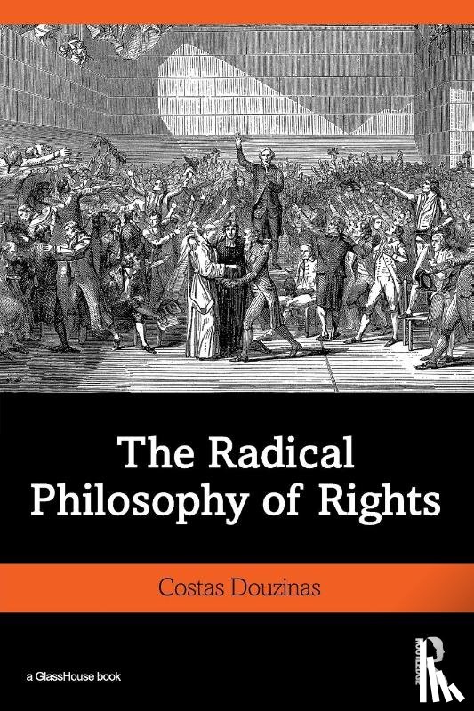 Douzinas, Costas (Birkbeck - The Radical Philosophy of Rights