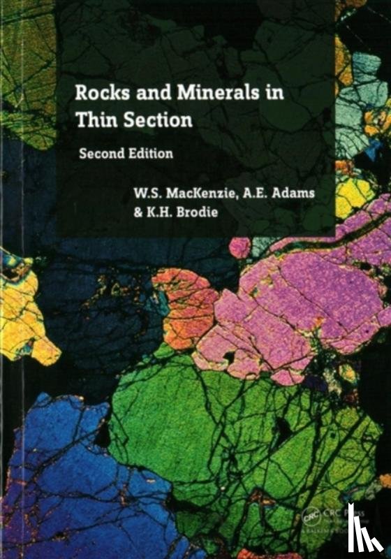 MacKenzie, W.S., Adams, A.E., Brodie, K.H. - Rocks and Minerals in Thin Section