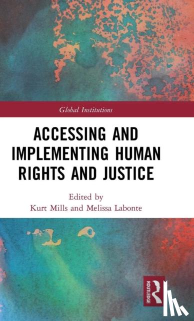  - Accessing and Implementing Human Rights and Justice
