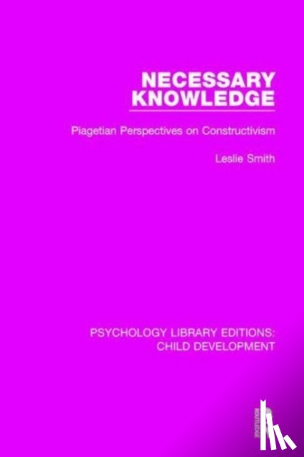 Smith, Leslie (Author passed away - Necessary Knowledge