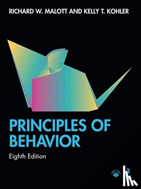Malott, Richard W. (Western Michigan University - Principles of Behavior