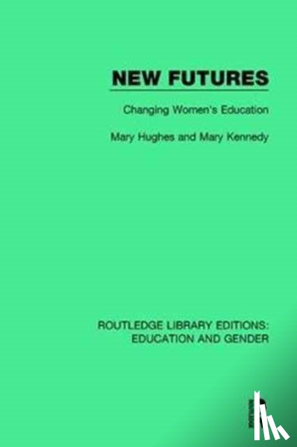 Hughes, Mary, Kennedy, Mary - New Futures