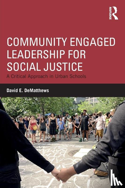 DeMatthews, David E. (University of Texas at El Paso - Community Engaged Leadership for Social Justice