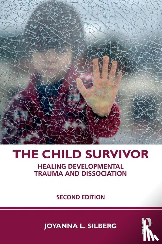 Silberg, Joyanna L. (Childhood Recovery Resources - The Child Survivor