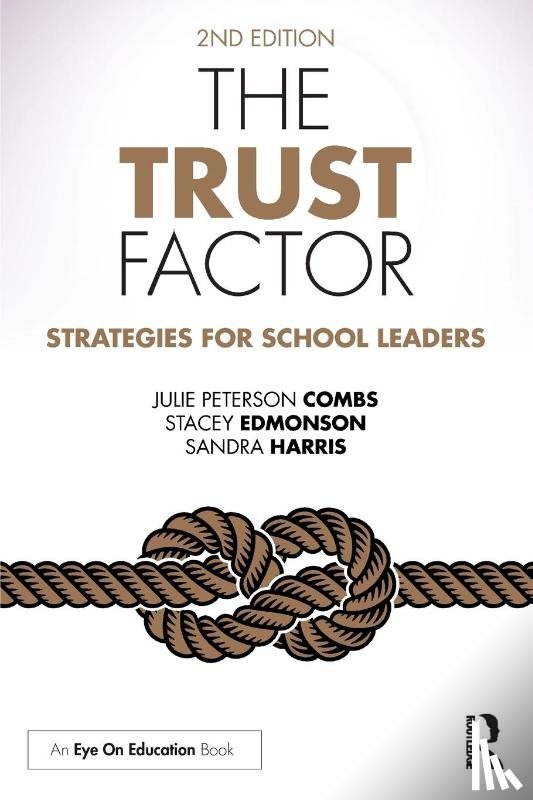 Combs, Julie Peterson (Sam Houston State University, Edmonson, Stacey (Sam Houston State University, Harris, Sandra (Lamar University - The Trust Factor