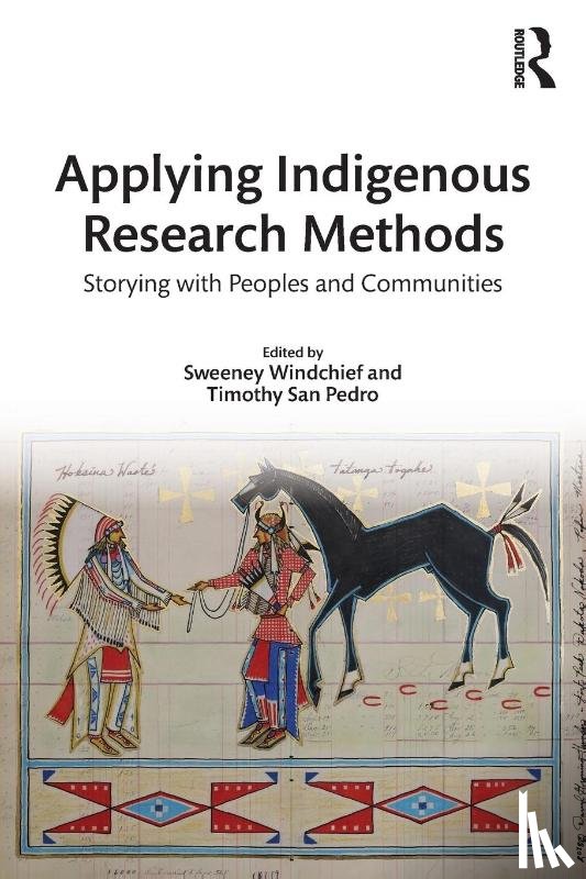  - Applying Indigenous Research Methods