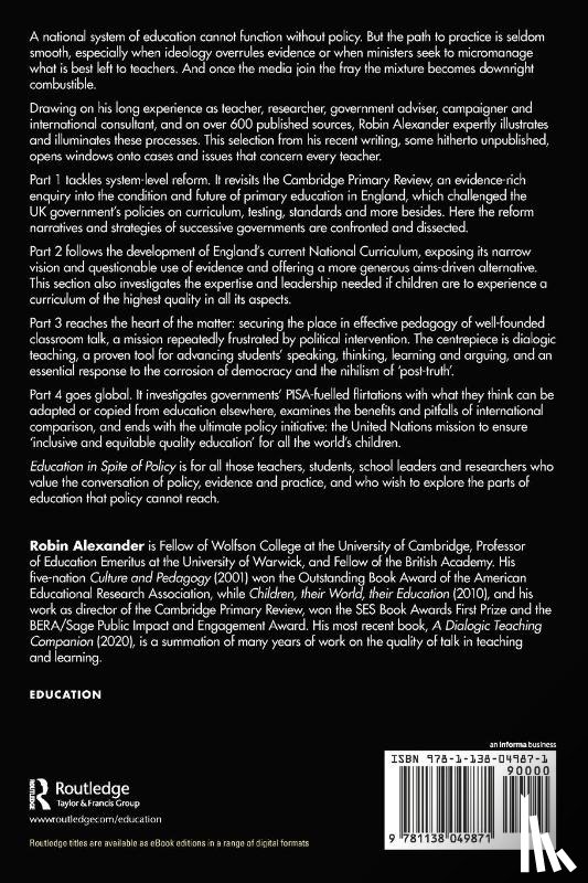 Alexander, Robin (University of Cambridge - Education in Spite of Policy