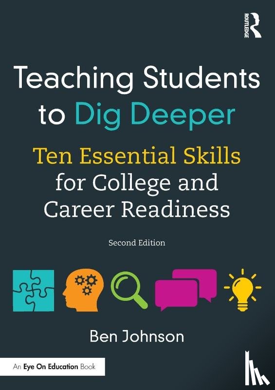 Johnson, Ben - Teaching Students to Dig Deeper