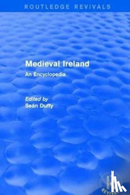  - Routledge Revivals: Medieval Ireland (2005)