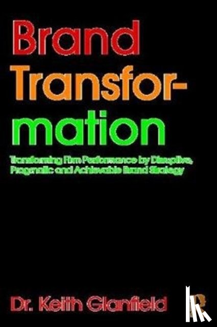 Glanfield, Keith - Brand Transformation