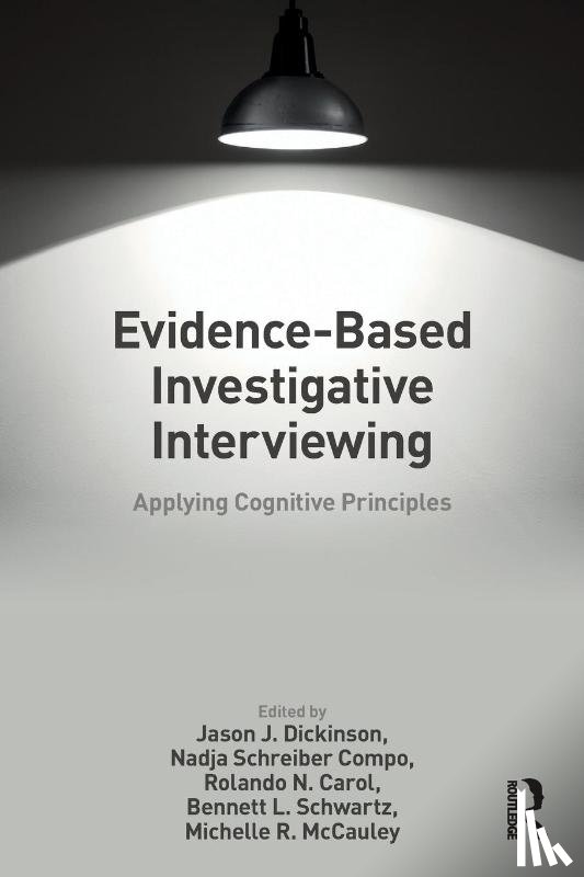  - Evidence-based Investigative Interviewing