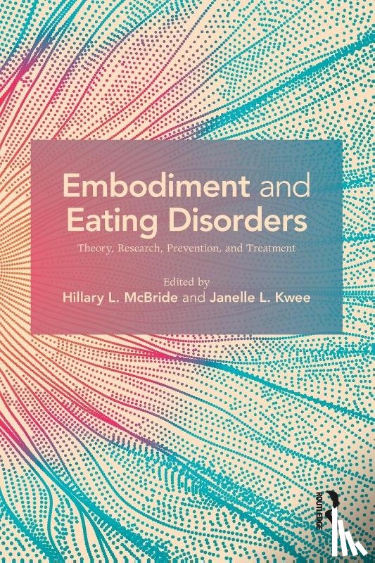  - Embodiment and Eating Disorders