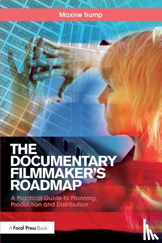 Trump, Maxine - The Documentary Filmmaker's Roadmap