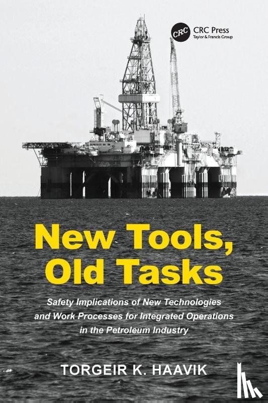 Haavik, Torgeir K. - New Tools, Old Tasks