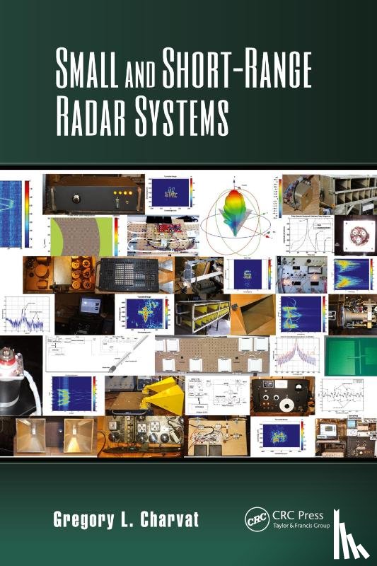 Charvat, Gregory L. - Small and Short-Range Radar Systems