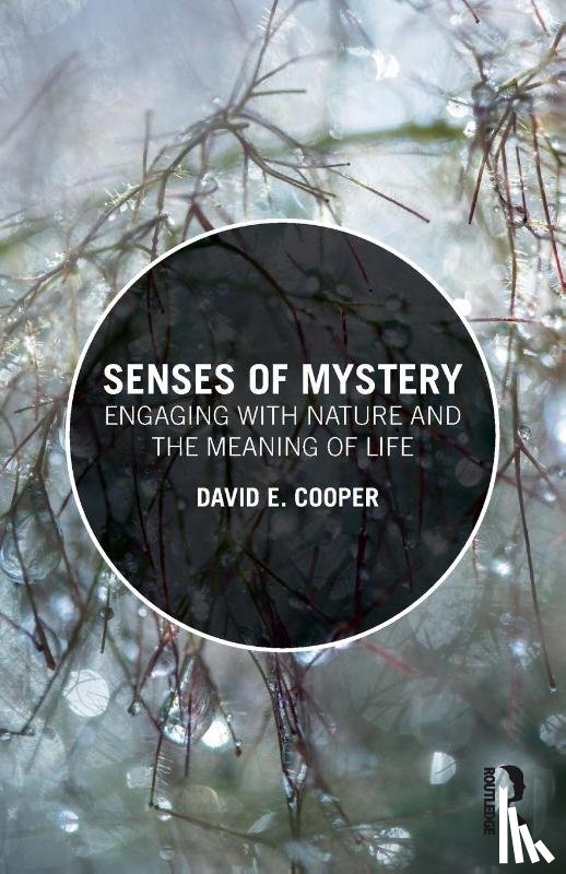 Cooper, David E. (Durham University - Senses of Mystery