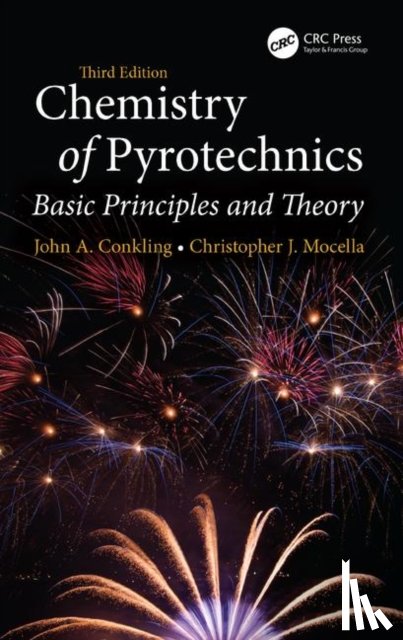 Mocella, Chris, Conkling, John A. (Chestertown, Maryland, USA) - Chemistry of Pyrotechnics