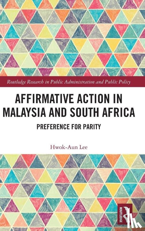 Lee, Hwok-Aun (ISEAS-Yusof Ishak Institute) - Affirmative Action in Malaysia and South Africa