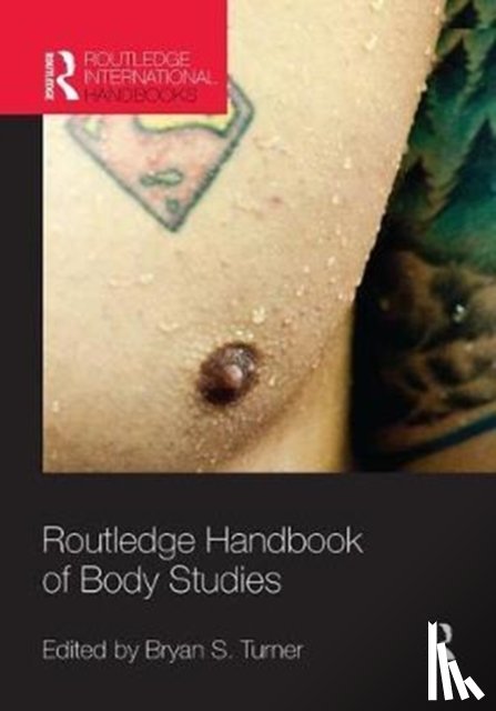  - Routledge Handbook of Body Studies