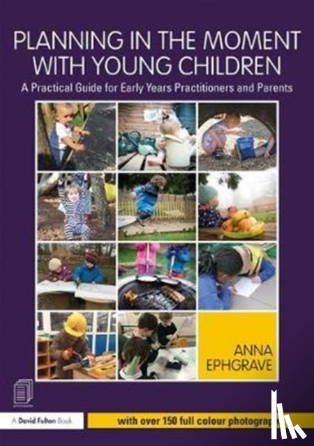 Ephgrave, Anna (Assistant Head Teacher - Planning in the Moment with Young Children