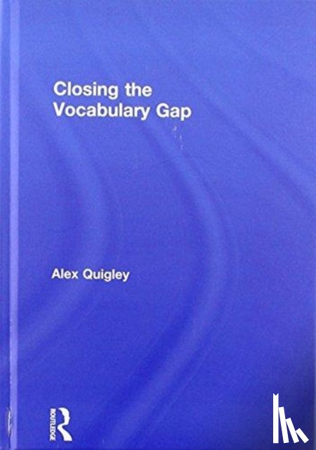 Quigley, Alex - Closing the Vocabulary Gap