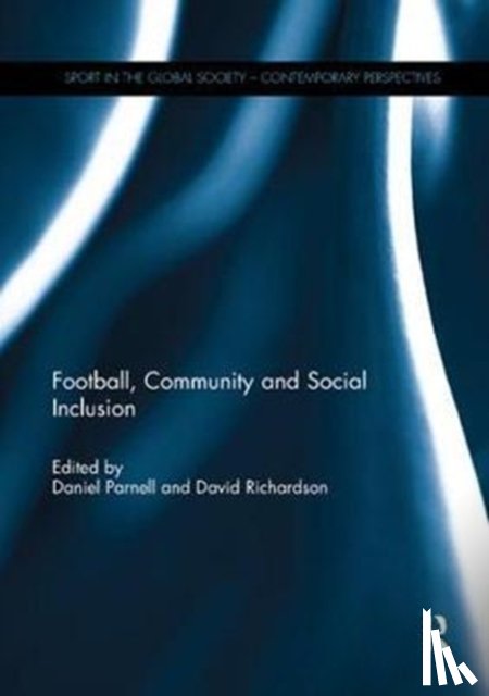  - Football, Community and Social Inclusion