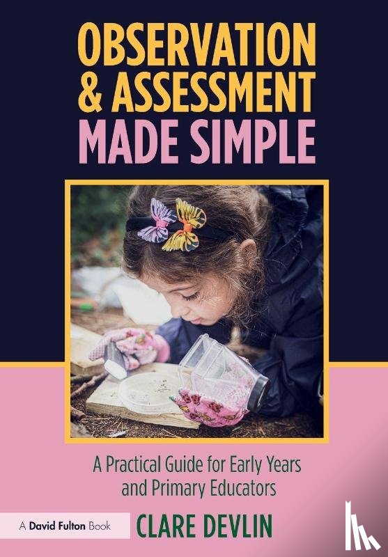 Devlin, Clare - Observation & Assessment Made Simple