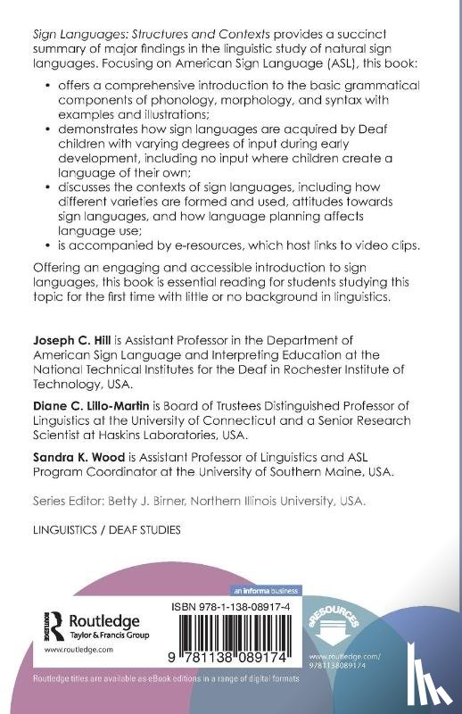 Hill, Joseph C. (Center for Black Deaf Studies, Lillo-Martin, Diane C. (University of Connecticut, Wood, Sandra K. (McDaniel College - Sign Languages