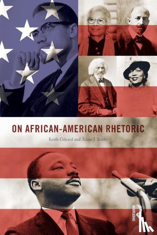 Gilyard, Keith, Banks, Adam - On African-American Rhetoric