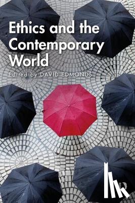  - Ethics and the Contemporary World