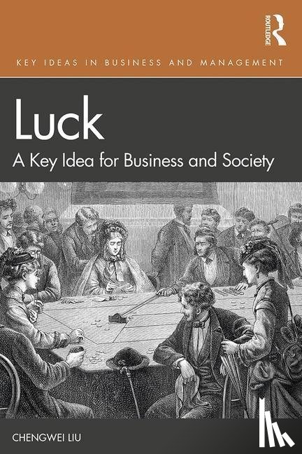 Liu, Chengwei (ESMT Berlin, Germany and University of Warwick, UK) - Luck