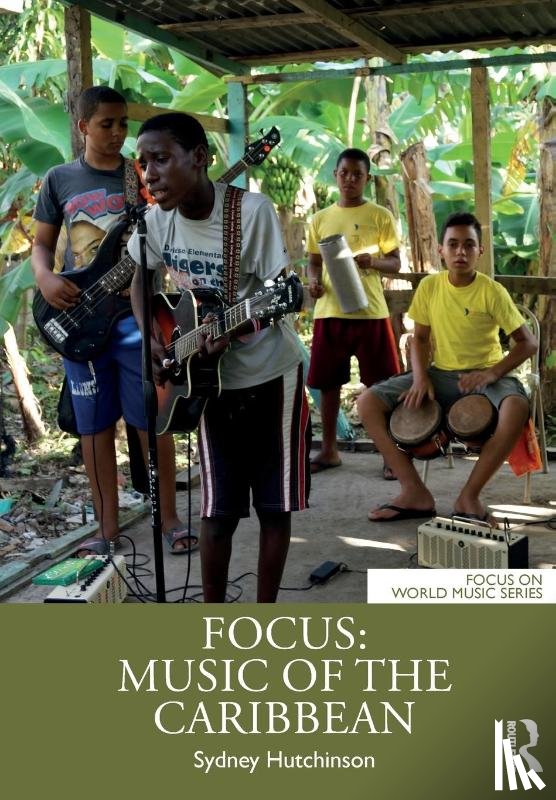 Hutchinson, Sydney - Focus: Music of the Caribbean