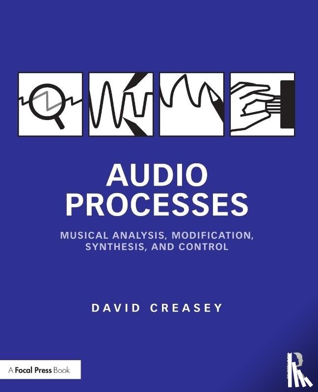 Creasey, David - Audio Processes