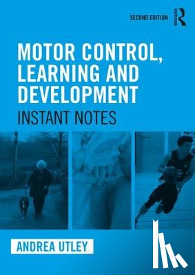 Utley, Andrea (University of Leeds, UK) - Motor Control, Learning and Development