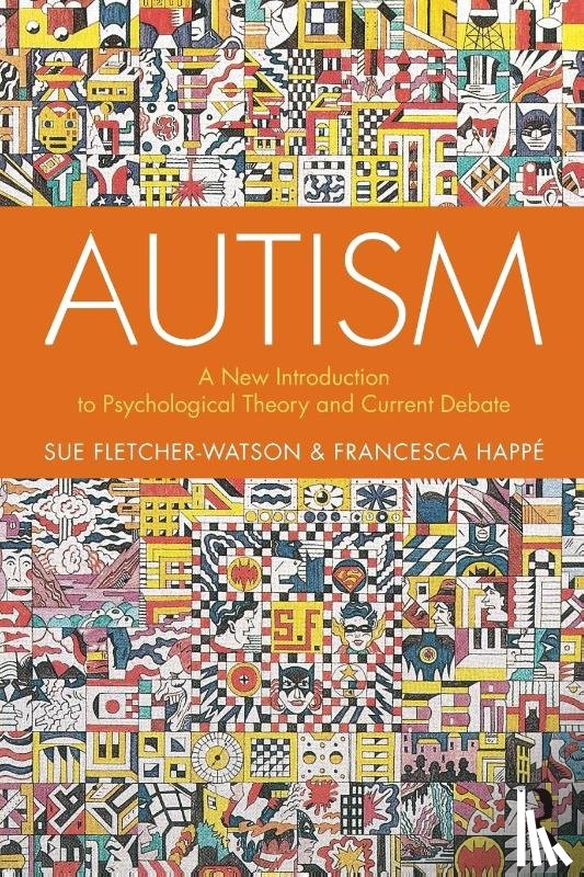 Fletcher-Watson, Sue (University of Edinburgh), Happe, Francesca - Autism