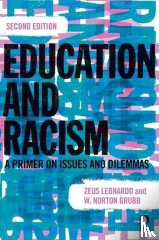 Leonardo, Zeus, Grubb, W. Norton (University of California - Education and Racism