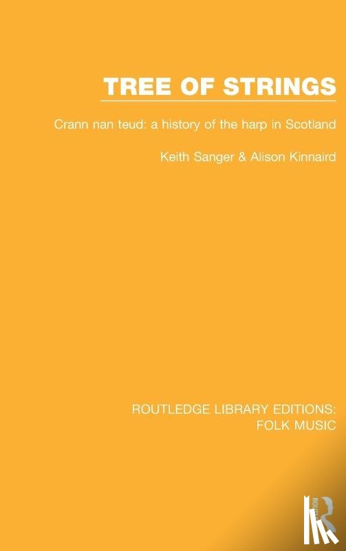 Sanger, Keith, Kinnaird, Alison - Tree of strings