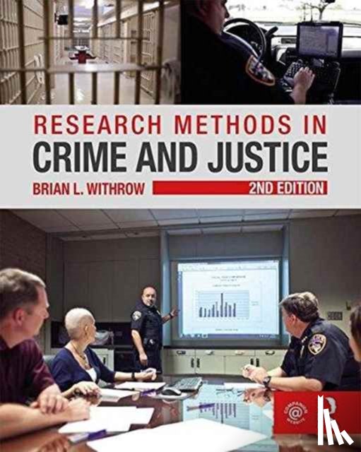 Withrow, Brian (Texas State University) - Research Methods in Crime and Justice