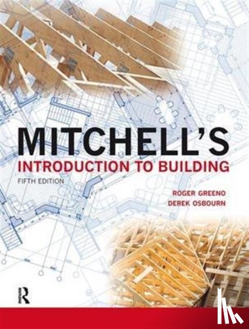 Greeno, Roger - Mitchell's Introduction to Building