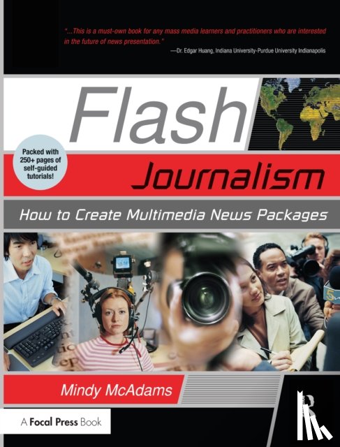 McAdams, Mindy (Professor and Knight Chair for Journalism at the University of Florida's College of Journalism and Communications) - Flash Journalism