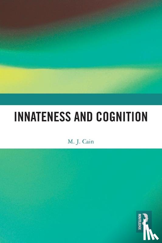 Cain, M. J. (Oxford Brookes University - Innateness and Cognition