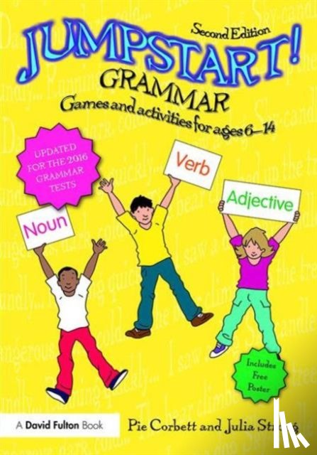 Corbett, Pie (Freelance writer, Strong, Julia - Jumpstart! Grammar