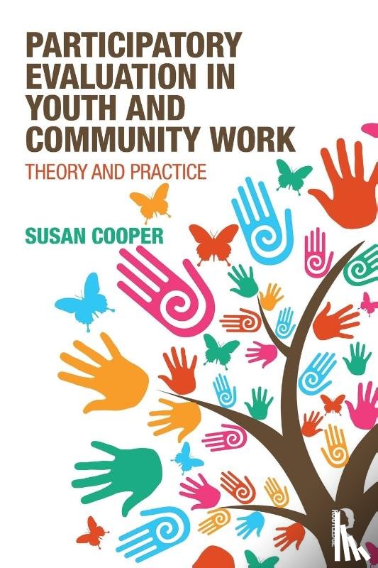 Cooper, Susan (Plymouth Marjons University - Participatory Evaluation in Youth and Community Work