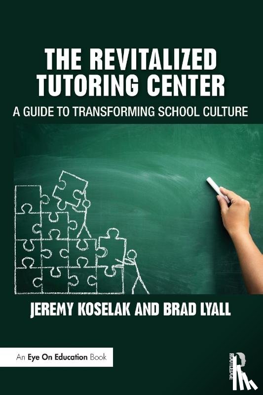 Koselak, Jeremy, Lyall, Brad - The Revitalized Tutoring Center