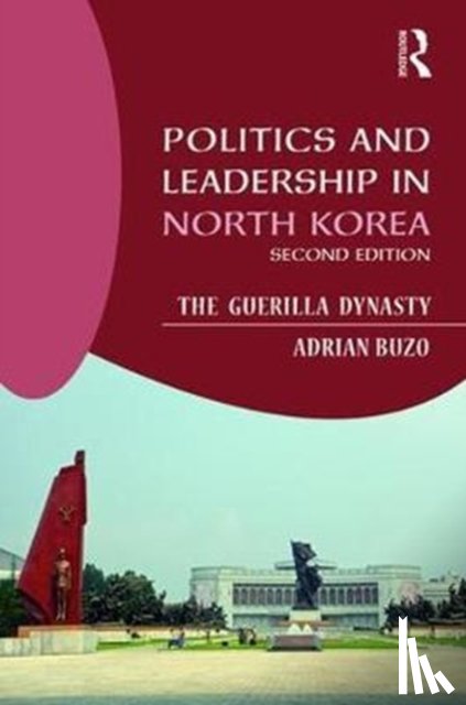 Buzo, Adrian (Macquarie University - Politics and Leadership in North Korea
