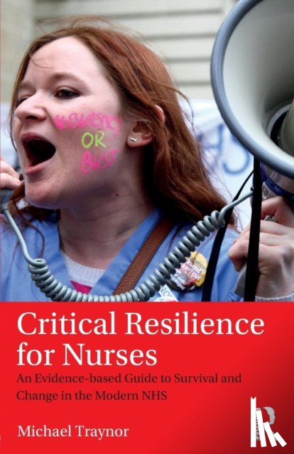 Traynor, Michael (Middlesex University - Critical Resilience for Nurses