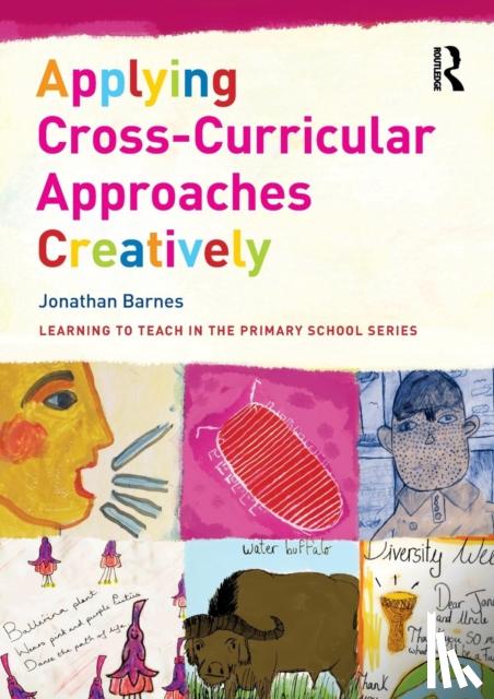 Barnes, Jonathan - Applying Cross-Curricular Approaches Creatively