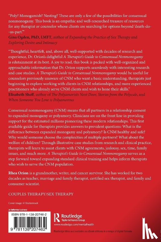 Orion, Rhea (private practice - A Therapist’s Guide to Consensual Nonmonogamy